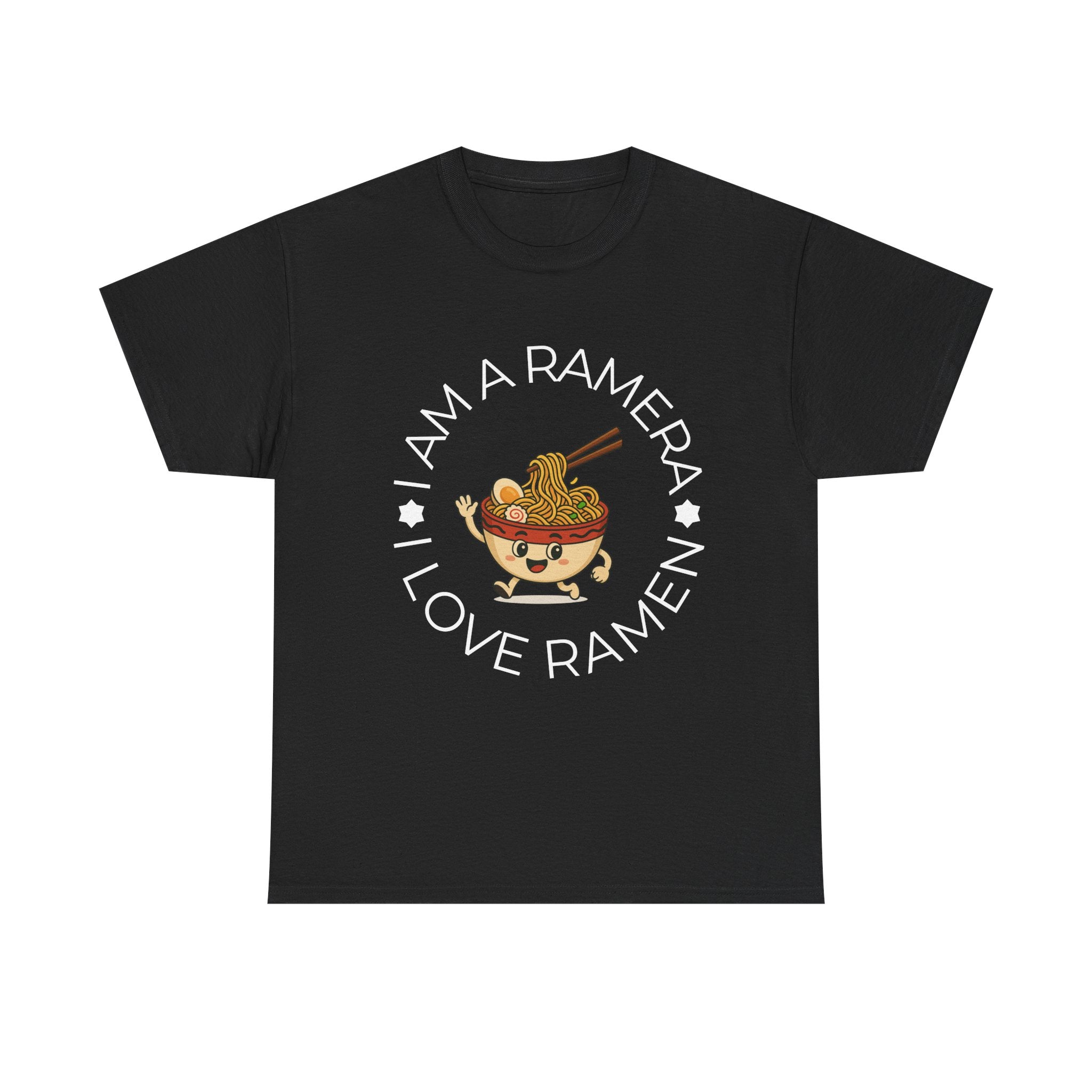 I Am A Ramera Ramen Lover
